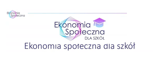 „Ekonomia społeczna dla szkół”